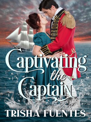 cover image of Captivating the Captain